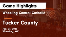 Wheeling Central Catholic  vs Tucker County Game Highlights - Jan. 26, 2019