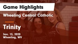 Wheeling Central Catholic  vs Trinity Game Highlights - Jan. 13, 2020
