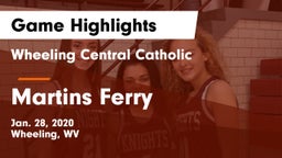 Wheeling Central Catholic  vs Martins Ferry Game Highlights - Jan. 28, 2020