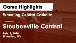Wheeling Central Catholic  vs Steubenville Central Game Highlights - Feb. 8, 2020