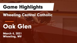 Wheeling Central Catholic  vs Oak Glen  Game Highlights - March 4, 2021