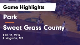 Park  vs Sweet Grass County  Game Highlights - Feb 11, 2017