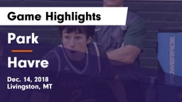 Park  vs Havre  Game Highlights - Dec. 14, 2018