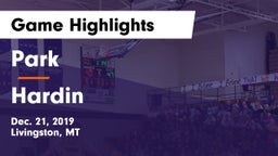 Park  vs Hardin  Game Highlights - Dec. 21, 2019