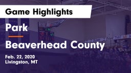 Park  vs Beaverhead County  Game Highlights - Feb. 22, 2020