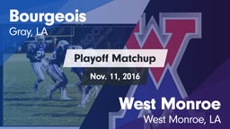 Matchup: Bourgeois High vs. West Monroe  2016