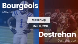 Matchup: Bourgeois High vs. Destrehan  2018