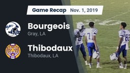 Recap: Bourgeois  vs. Thibodaux  2019