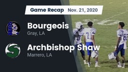 Recap: Bourgeois  vs. Archbishop Shaw  2020