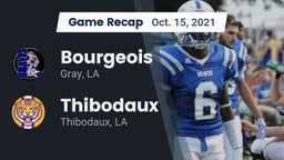 Recap: Bourgeois  vs. Thibodaux  2021