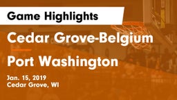 Cedar Grove-Belgium  vs Port Washington  Game Highlights - Jan. 15, 2019