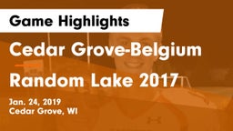 Cedar Grove-Belgium  vs Random Lake  2017 Game Highlights - Jan. 24, 2019