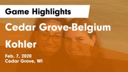 Cedar Grove-Belgium  vs Kohler  Game Highlights - Feb. 7, 2020