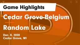 Cedar Grove-Belgium  vs Random Lake  Game Highlights - Dec. 8, 2020