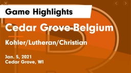 Cedar Grove-Belgium  vs Kohler/Lutheran/Christian  Game Highlights - Jan. 5, 2021