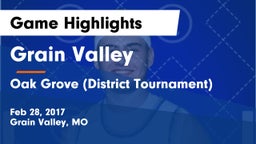 Grain Valley  vs Oak Grove (District Tournament) Game Highlights - Feb 28, 2017
