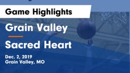Grain Valley  vs Sacred Heart  Game Highlights - Dec. 2, 2019