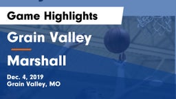 Grain Valley  vs Marshall  Game Highlights - Dec. 4, 2019