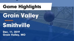 Grain Valley  vs Smithville  Game Highlights - Dec. 11, 2019