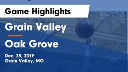 Grain Valley  vs Oak Grove  Game Highlights - Dec. 28, 2019