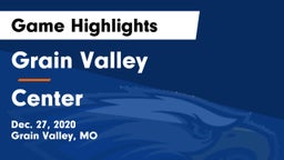 Grain Valley  vs Center  Game Highlights - Dec. 27, 2020