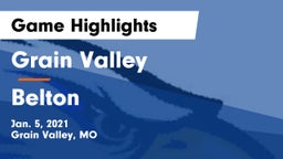 Grain Valley  vs Belton  Game Highlights - Jan. 5, 2021
