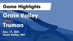 Grain Valley  vs Truman  Game Highlights - Dec. 17, 2021