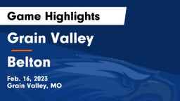Grain Valley  vs Belton  Game Highlights - Feb. 16, 2023