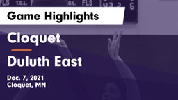 Cloquet  vs Duluth East  Game Highlights - Dec. 7, 2021