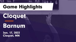 Cloquet  vs Barnum  Game Highlights - Jan. 17, 2022