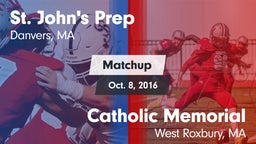 Matchup: St. John's Prep vs. Catholic Memorial  2016