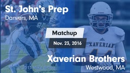 Matchup: St. John's Prep vs. Xaverian Brothers  2016