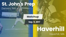 Matchup: St. John's Prep vs. Haverhill  2017