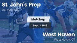 Matchup: St. John's Prep vs. West Haven  2018