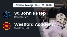 Recap: St. John's Prep vs. Westford Academy  2018