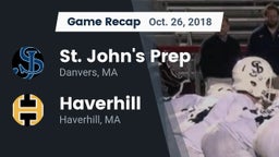 Recap: St. John's Prep vs. Haverhill  2018