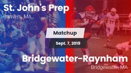 Matchup: St. John's Prep vs. Bridgewater-Raynham  2019