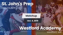 Matchup: St. John's Prep vs. Westford Academy  2019
