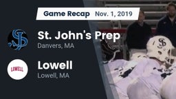 Recap: St. John's Prep vs. Lowell  2019