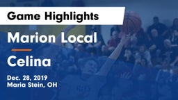 Marion Local  vs Celina  Game Highlights - Dec. 28, 2019