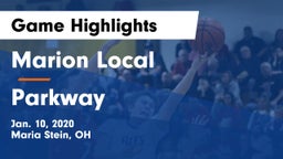 Marion Local  vs Parkway  Game Highlights - Jan. 10, 2020