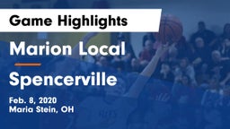Marion Local  vs Spencerville  Game Highlights - Feb. 8, 2020