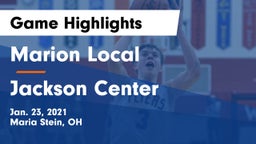 Marion Local  vs Jackson Center  Game Highlights - Jan. 23, 2021