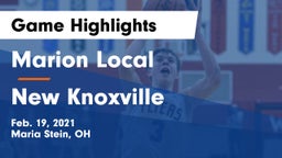Marion Local  vs New Knoxville  Game Highlights - Feb. 19, 2021