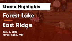 Forest Lake  vs East Ridge  Game Highlights - Jan. 6, 2023