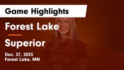 Forest Lake  vs Superior  Game Highlights - Dec. 27, 2023