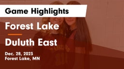 Forest Lake  vs Duluth East  Game Highlights - Dec. 28, 2023