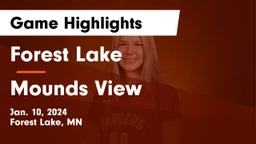 Forest Lake  vs Mounds View  Game Highlights - Jan. 10, 2024