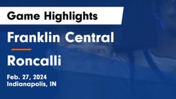Franklin Central  vs Roncalli  Game Highlights - Feb. 27, 2024
