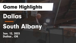 Dallas  vs South Albany  Game Highlights - Jan. 12, 2023